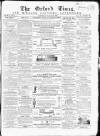 Oxford Times Saturday 08 November 1862 Page 1