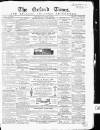 Oxford Times Saturday 20 December 1862 Page 1