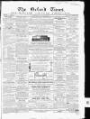 Oxford Times Saturday 10 January 1863 Page 1