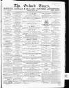 Oxford Times Saturday 28 May 1864 Page 1