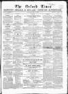 Oxford Times Saturday 09 March 1867 Page 1