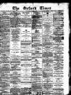 Oxford Times Saturday 06 March 1875 Page 1