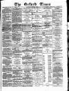 Oxford Times Saturday 08 January 1876 Page 1