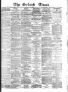 Oxford Times Saturday 23 November 1878 Page 1