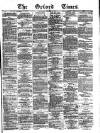Oxford Times Saturday 14 October 1882 Page 1