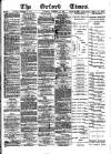 Oxford Times Saturday 10 February 1883 Page 1