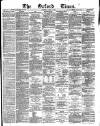 Oxford Times Saturday 04 April 1885 Page 1