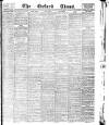 Oxford Times Saturday 29 April 1905 Page 1