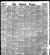 Oxford Times Saturday 03 August 1907 Page 1