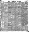Oxford Times Saturday 27 August 1910 Page 1