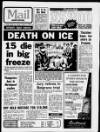 Hartlepool Northern Daily Mail Monday 11 February 1985 Page 1