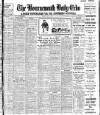 Bournemouth Daily Echo Monday 01 May 1911 Page 1