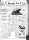 Sunderland Daily Echo and Shipping Gazette Wednesday 06 May 1936 Page 1