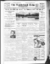 Sunderland Daily Echo and Shipping Gazette Wednesday 01 July 1936 Page 1