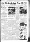 Sunderland Daily Echo and Shipping Gazette Wednesday 05 August 1936 Page 1