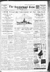 Sunderland Daily Echo and Shipping Gazette Thursday 27 August 1936 Page 1