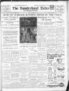 Sunderland Daily Echo and Shipping Gazette Tuesday 15 December 1936 Page 1
