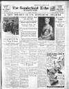 Sunderland Daily Echo and Shipping Gazette Thursday 25 May 1939 Page 1