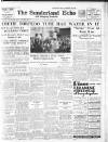 Sunderland Daily Echo and Shipping Gazette Monday 05 June 1939 Page 1