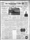 Sunderland Daily Echo and Shipping Gazette Saturday 14 October 1939 Page 1