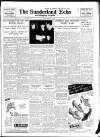 Sunderland Daily Echo and Shipping Gazette Friday 18 October 1940 Page 1