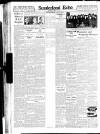 Sunderland Daily Echo and Shipping Gazette Saturday 08 March 1941 Page 6