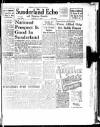 Sunderland Daily Echo and Shipping Gazette Monday 02 July 1945 Page 1