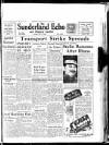 Sunderland Daily Echo and Shipping Gazette Tuesday 31 July 1945 Page 1