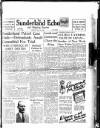 Sunderland Daily Echo and Shipping Gazette Tuesday 21 August 1945 Page 1