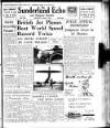 Sunderland Daily Echo and Shipping Gazette Wednesday 07 November 1945 Page 1