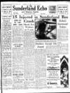 Sunderland Daily Echo and Shipping Gazette Friday 14 December 1945 Page 1