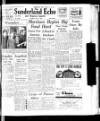 Sunderland Daily Echo and Shipping Gazette Saturday 11 May 1946 Page 1