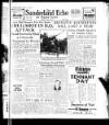 Sunderland Daily Echo and Shipping Gazette Friday 01 August 1947 Page 1