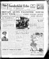 Sunderland Daily Echo and Shipping Gazette Monday 08 December 1947 Page 1