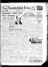 Sunderland Daily Echo and Shipping Gazette Wednesday 15 June 1949 Page 1