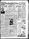 Sunderland Daily Echo and Shipping Gazette Wednesday 01 March 1950 Page 1