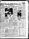 Sunderland Daily Echo and Shipping Gazette Thursday 02 March 1950 Page 1