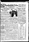 Sunderland Daily Echo and Shipping Gazette Tuesday 14 March 1950 Page 1