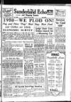 Sunderland Daily Echo and Shipping Gazette Tuesday 28 March 1950 Page 1