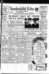 Sunderland Daily Echo and Shipping Gazette Saturday 15 April 1950 Page 1