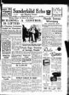 Sunderland Daily Echo and Shipping Gazette Wednesday 10 May 1950 Page 1