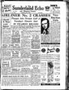 Sunderland Daily Echo and Shipping Gazette Thursday 15 June 1950 Page 1
