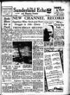 Sunderland Daily Echo and Shipping Gazette Tuesday 22 August 1950 Page 1