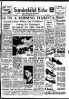 Sunderland Daily Echo and Shipping Gazette Wednesday 22 November 1950 Page 1