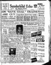 Sunderland Daily Echo and Shipping Gazette Thursday 11 January 1951 Page 1
