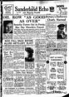 Sunderland Daily Echo and Shipping Gazette Tuesday 01 May 1951 Page 1