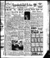 Sunderland Daily Echo and Shipping Gazette Friday 01 June 1951 Page 1