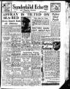 Sunderland Daily Echo and Shipping Gazette Friday 15 June 1951 Page 1