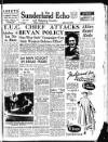 Sunderland Daily Echo and Shipping Gazette Monday 03 September 1951 Page 1