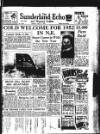 Sunderland Daily Echo and Shipping Gazette Tuesday 15 January 1952 Page 1